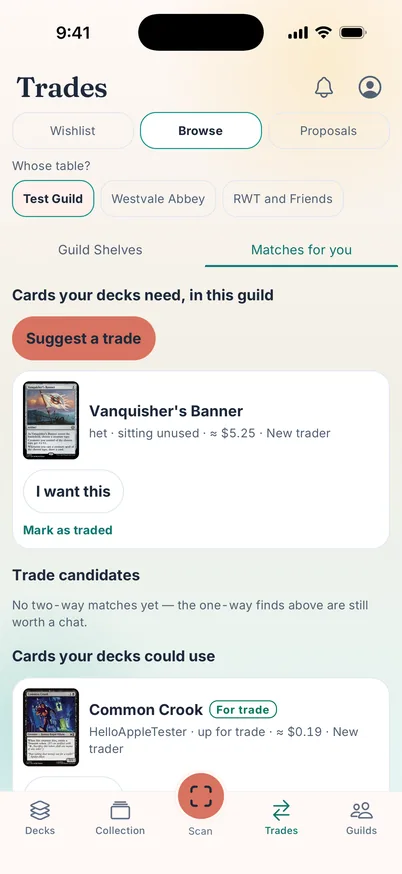 The Trades tab, Matches for you: a card the deck needs that a guildmate has sitting unused, with an I want this button.